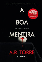 Capa de A boa mentira - A. R. Torre
