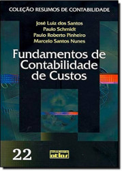 Capa de Fundamentos de Contabilidade de Custos - Jose Luiz dos santos; Paulo Schmidt; Paulo Roberto Pinheiro; Marcelo Santos Nunes