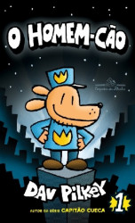 Capa de O homem cão - Dav Pilkey