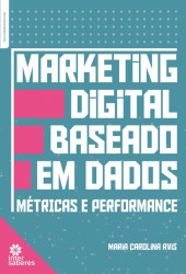 Capa de Marketing digital baseado em dados - Maria Carolina Avis