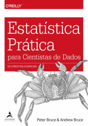 Capa de Estatística Prática para Cientistas de Dados - Andrew Bruce e Peter Bruce