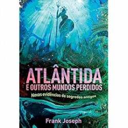 Capa de Atlântida - Frank Joseph