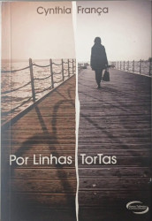 Capa de Por linhas tortas - Cynthia França