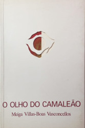 Capa de O olho do camaleão - Meiga Vilas-Boas Vasconcellos