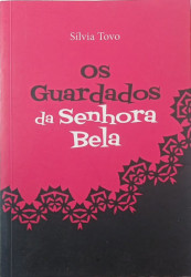 Capa de Os guardados da Senhora Bela - Sílvia Tovo