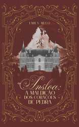 Capa de Ansloa: A maldição dos Corações de Pedra - Emily Melo