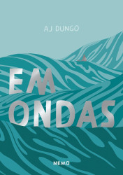 Capa de Em ondas - AJ Dungo