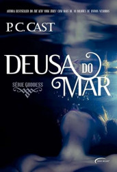 Capa de Deusa do mar - P. C. Cast