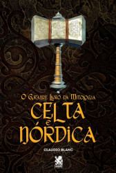 Capa de O grande livro da mitologia celta e nórdica - Claudio Blanc