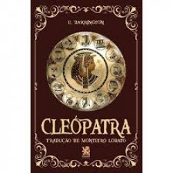 Capa de Cleópatra - E. Barrington; Monteiro Lobato (trad.)