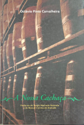 Capa de A nossa cachaça - Octávio Pinto Carvalheira