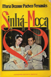Capa de Sinhá-Moça - Maria Dezonne Pacheco Fernandes