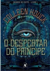 Capa de O despertar do príncipe - Colleen Houck