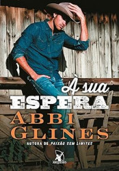 Capa de À sua espera - Abbi Glines