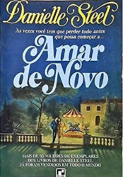 Capa de Amar de novo - Danielle Steel