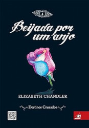 Capa de Beijada por um anjo 4 - Elizabeth Chandler