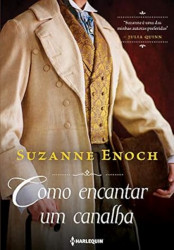 Capa de Como encantar um canalha - Suzanne Enoch