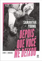 Capa de Depois que você me deixou - Samantha Young