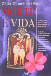 Capa de Morte é vida - Zilda Giunchetti Rosin