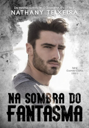Capa de Na sombra do Fantasma - Nathany Teixeira