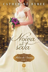 Capa de Noiva até sexta - Catherine Bybee