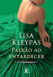 Capa de Paixão ao entardecer - Lisa Kleypas
