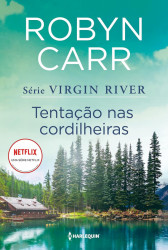 Capa de Tentação nas cordilheiras - Robyn Carr