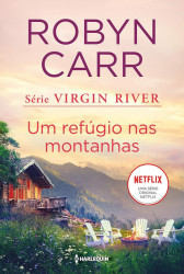 Capa de Um refúgio nas montanhas - Robyn Carr