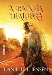 Capa de A rainha traidora - Danielle L. Jensen
