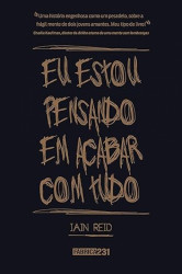 Capa de Eu estou pensando em acabar com tudo - Iain Reid