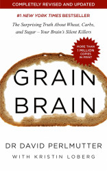 Capa de Grain Brain - David Permutter With Kristin Loberg