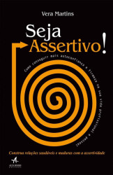 Capa de Seja Assertivo! - Vera Martins