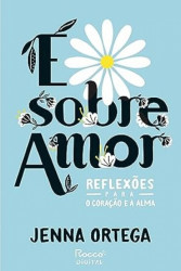 Capa de É sobre amor - Jenna Ortega