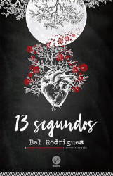 Capa de 13 segundos - Bel Rodrigues