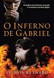 Capa de O Inferno de Gabriel - Sylvain Reynard