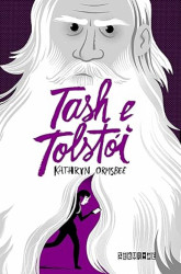 Capa de Tash e Tolstói - Kathryn Ormsbee