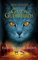 Capa de Floresta de segredos - Erin Hunter