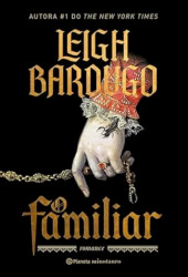 Capa de O familiar - Leigh Bardugo