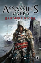 Capa de Bandeira Negra - Oliver Bowden