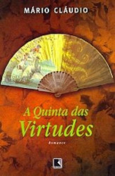 Capa de A Quinta das Virtudes - Mário Cláudio