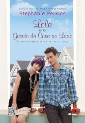 Capa de Lola e o garoto da casa ao lado - Stephanie Perkins