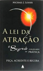 Capa de A LEI DA ATRAÇÃO - MICHEL J. LOSIER