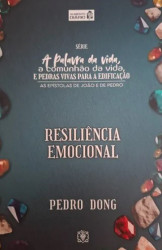 Capa de RESILIÊNCIA EMOCIONAL - PEDRO DONG
