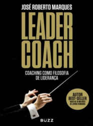 Capa de Leader coach - José Roberto Marques