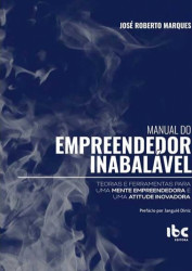 Capa de Manual do empreendedor inabalável - José Roberto Marques