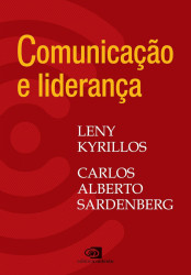 Capa de COMUNICAÇÃO E LIDERANÇA - LENY KYRILLOS, CARLOS ALBERTO SARDENBERG