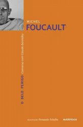 Capa de O belo perigo - Michel Foucault