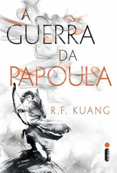 Capa de A Guerra da Papoula - R. F. Kuang