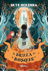 Capa de A bruxa do bosque - Skye McKenna