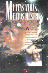Capa de MUITAS VIDA, MUITOS MESTRES - BRAAIAN L. WEISS, M. D.